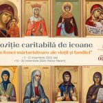 Expoziția caritabilă de icoane „Sfinte femei mărturisitoare ale vieții și familiei” aduce împreună 12 pictori iconari în sprijinul femeilor însărcinate aflate în dificultate